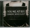 You Me At Six - Sinners Never Sleep (CD)