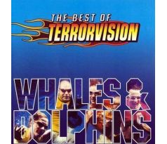Terrorvision - Best Of - Whales & Dophins (CD)