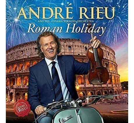 Rieu Andre - Roman Holiday (CD+DVD)