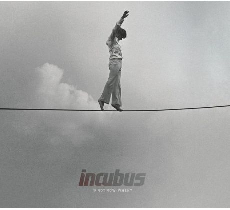 Incubus - If Not Now, When? (CD)