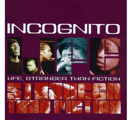 Incognito – Life, Stranger Than Fiction (CD)