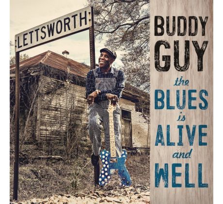 Guy Buddy - The Blues Alive And Well  (CD)