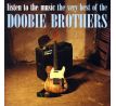 Doobie Brothers - Listen To The Music (Very Best Of) (CD)