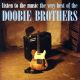 Doobie Brothers - Listen To The Music (Very Best Of) (CD)