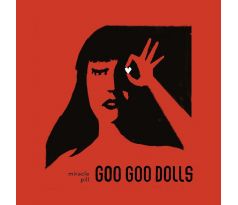 GOO GOO DOLLS - Miracle Pill / LP