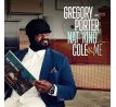 PORTER GREGORY - Nat King Cole & Me / 2LP