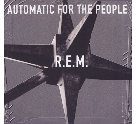 R.E.M. - Automatic For The People / LP