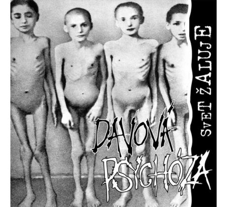 Davová Psychóza – Svet Žaluje / LP