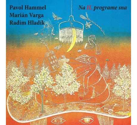 Hammel / Varga / Hladík - Na II. Programe Sna / LP