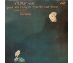 Hegerová Hana - Potměšilý Host / LP