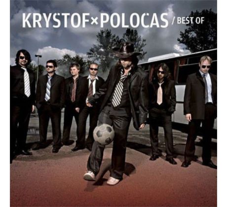 Kryštof - Poločas / Best Of (2007) / 2LP