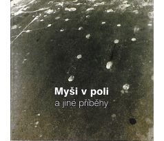 Psí Vojáci - Myši V Poli A Jiné Příběhy / LP