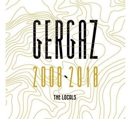 Rôzni Interpreti - Gergaz 2008-2018 (The Locals) / 2LP Vinyl CDAQUARIUS.COM