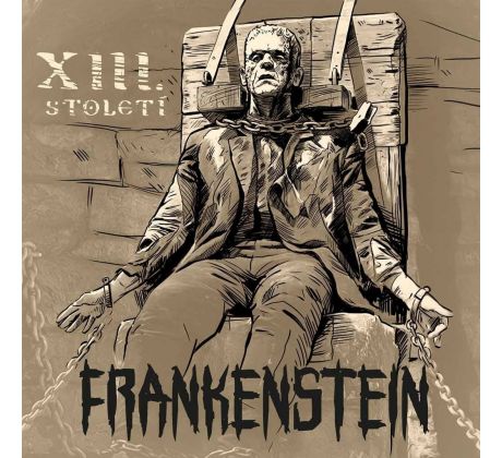 XIII. Století - Frankenstein / LP