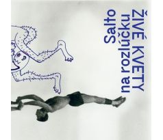 Živé Kvety - Salto Na Rozlúčku / LP