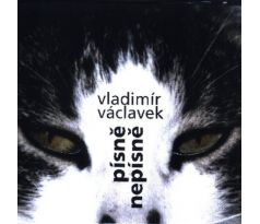 Václavek Vladimír - Písně Nepísně (CD) audio CD album