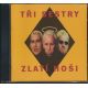 Tři Sestry - Zlatí Hoši (CD) audio CD album