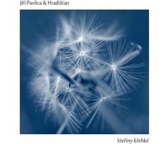 Pavlica & Hradišťan - Vteŕiny Krehké (CD) audio CD album