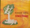 Merta Vladimír - Domilováno (CD) audio CD album