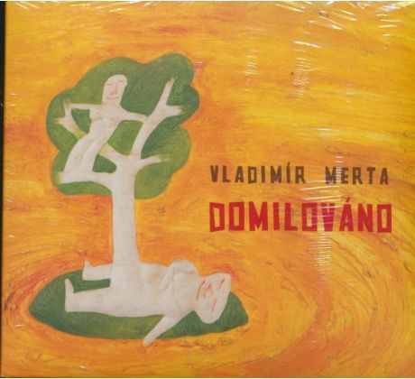 Merta Vladimír - Domilováno (CD) audio CD album