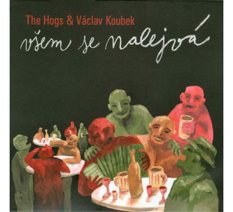 Koubek Vašek & The Hogs - Všem Se Nalejvá (CD) audio CD album