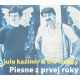 Kazimir Julo a Olo Lachký - Piesne Z Prvej Ruky (CD) audio CD album