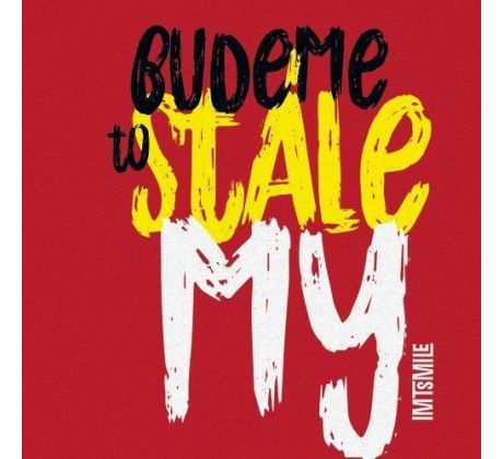 I.M.T. Smile - Budeme To Stále My (CD) audio CD album