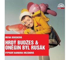 Hrzánová Barbora - Hrdý Budžes + Oněgin Byl Rusák Komplet (4CD) audio CD album