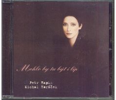 Hapka & Horáček - Mohlo By Tu Být I Líp (CD) audio CD album