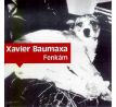 Baumaxa Xavier - Fenkám (CD) audio CD album