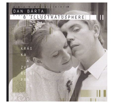 Bárta Dan a Illustratosphere - Kráska a zvířený prach (CD) audio CD album