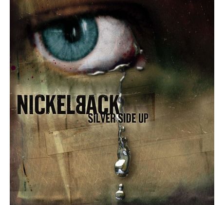 Nickelback - Silver Side Up (CD) I CDAQUARIUS:COM