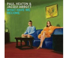 Heaton Paul & Jacqui Abbott - What Have We Become (CD) I CDAQUARIUS:COM