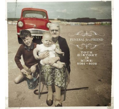 Funeral For A Friend - Your History Is Mine (Definitive Collection 02-09) (CD) I CDAQUARIUS:COM