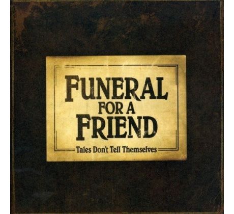 Funeral For A Friend - Tales don't tell themselves (CD) I CDAQUARIUS:COM