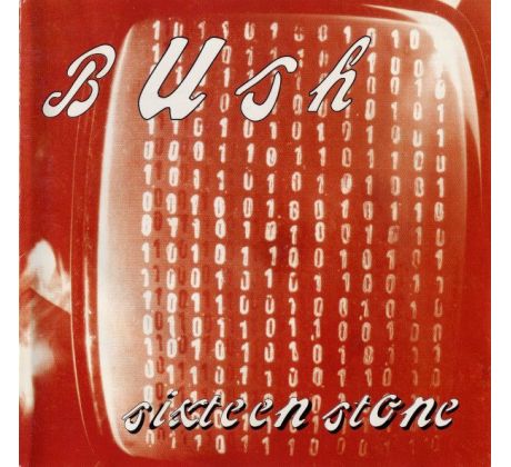 Bush - Sixteen Stone (CD) I CDAQUARIUS:COM
