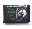 Dead Kennedys - Too Drunk To Fuck (wallet/ peňaženka) CDAQUARIUS.COM