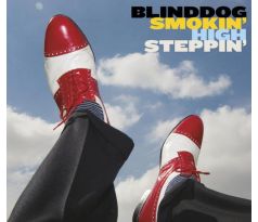 Blinddog Smokin - High Steppin (CD) audio CD album