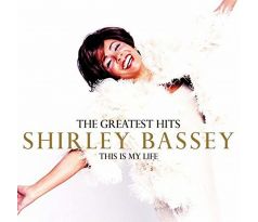 Bassey Shirley - Greatest Hits - This Is My Life (CD) audio CD album