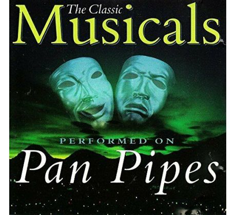 V.A. - The Classic Musicals On Pan Pipes (CD) audio CD album