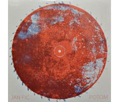 Fic Jan – Potom / LP Vinyl