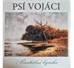 Psí Vojáci – Brutální Lyrika / LP Vinyl