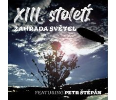 XIII. Století - Zahrada Světel / LP Vinyl