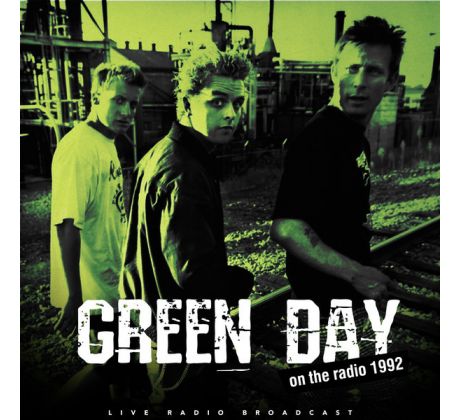 Green Day - Best Of Live On Radio 1992 (unofficial release) / LP Vinyl