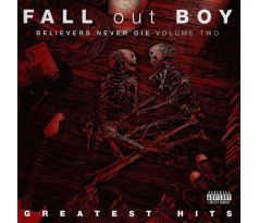 Fall Out Boy - Believers Never Died Vol.2. (Greatest Hits) (CD) audio CD album