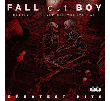 Fall Out Boy - Believers Never Died Vol.2. (Greatest Hits) (CD) audio CD album
