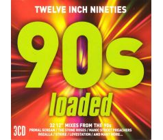 V.A. - Twelve Inch Nineties (90's) - Loaded (3CD)