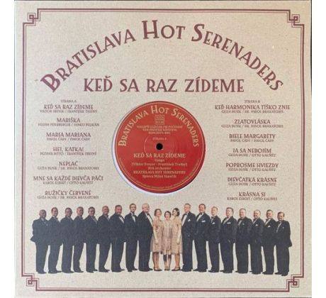 Vinyl Bratislava Hot Serenaders - Keď Sa Raz Zídeme/ LP