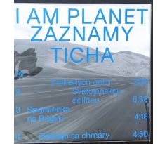 Vinyl I Am Planet - Záznamy ticha / LP