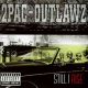 2 PAC + Outlawz - Still I Rise (CD) audio CD album